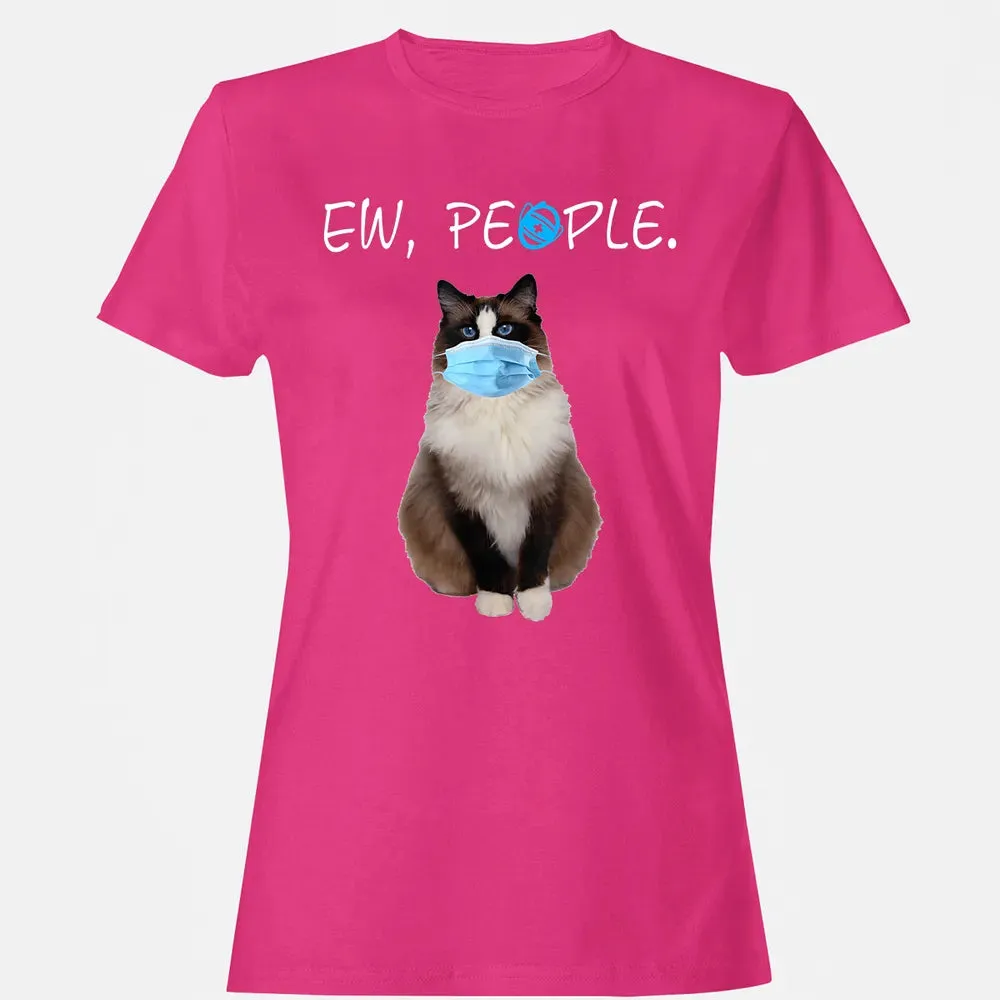Ragdoll Cat Ew People Cat Wearing A Face Mask Women's T-shirt - 6
