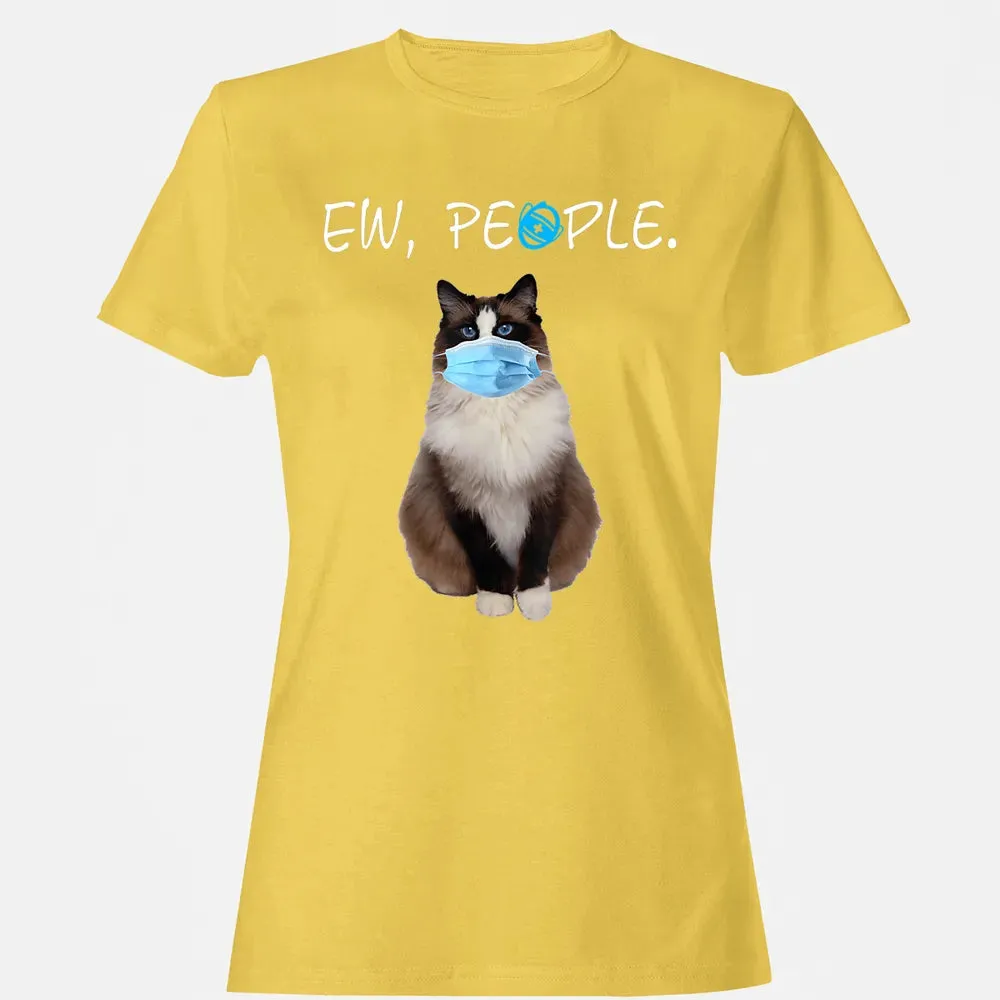 Ragdoll Cat Ew People Cat Wearing A Face Mask Women's T-shirt - 4