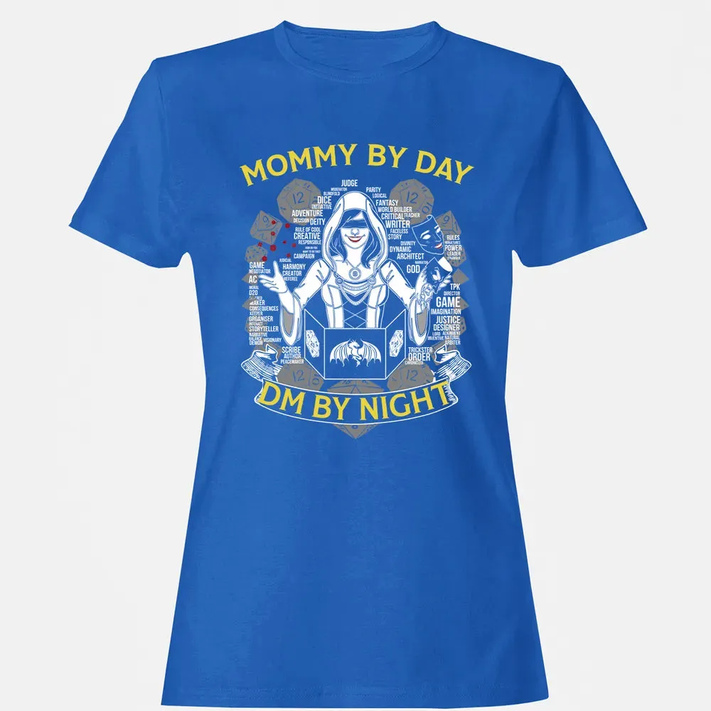 Mommy By Day Dm By Night Women's T-shirt - 14