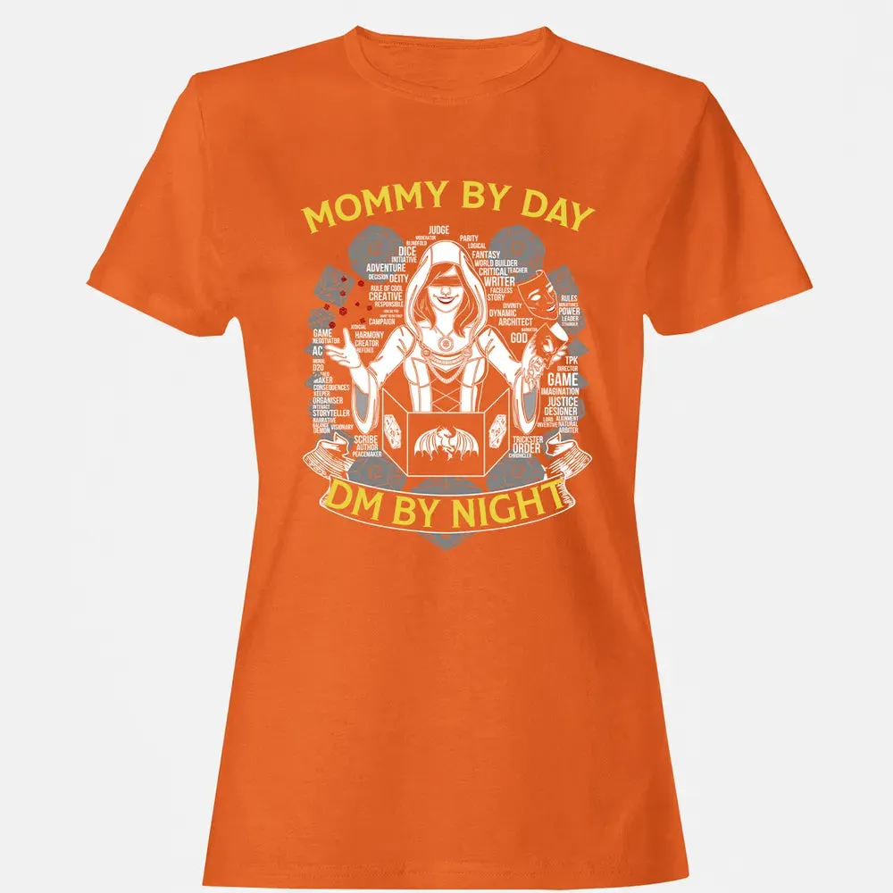 Mommy By Day Dm By Night Women's T-shirt - 11