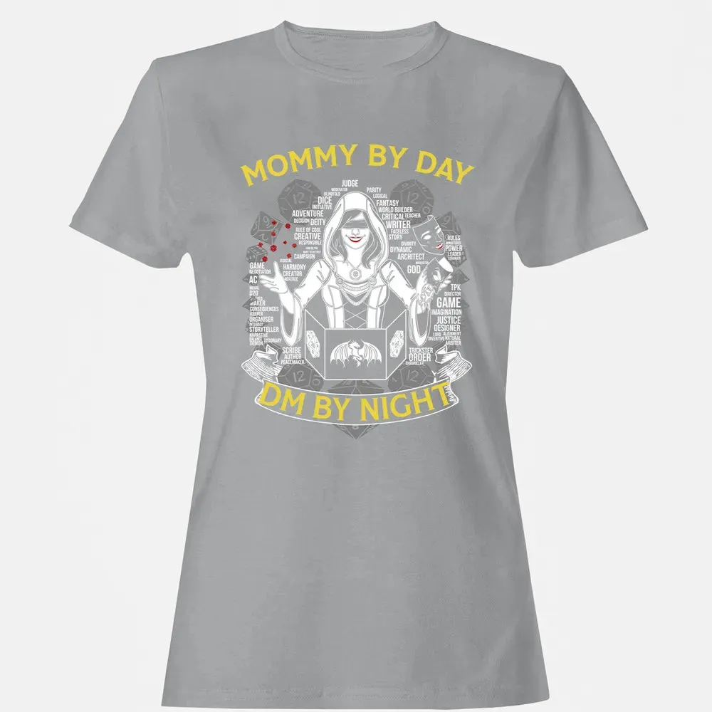 Mommy By Day Dm By Night Women's T-shirt - 15