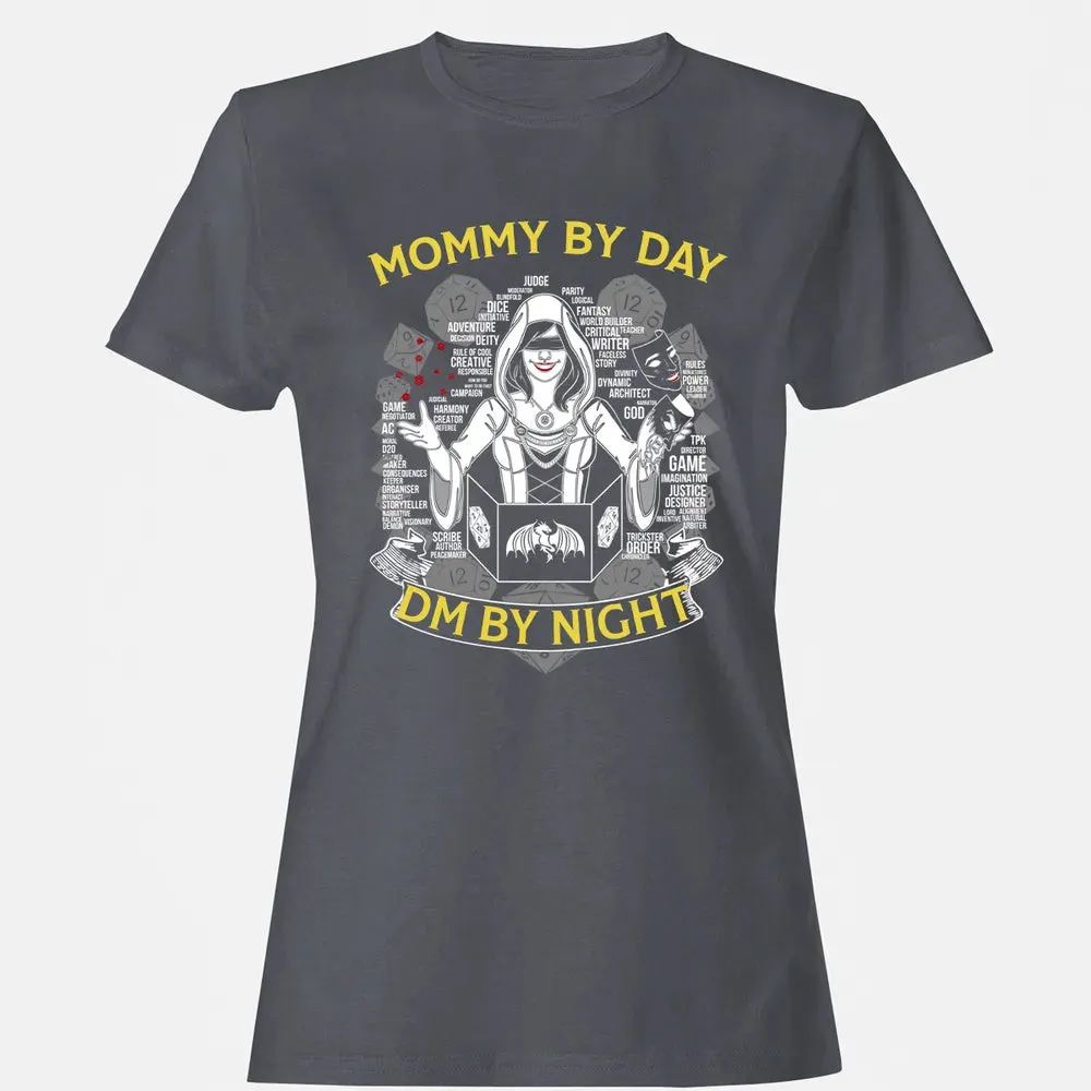 Mommy By Day Dm By Night Women's T-shirt - 5