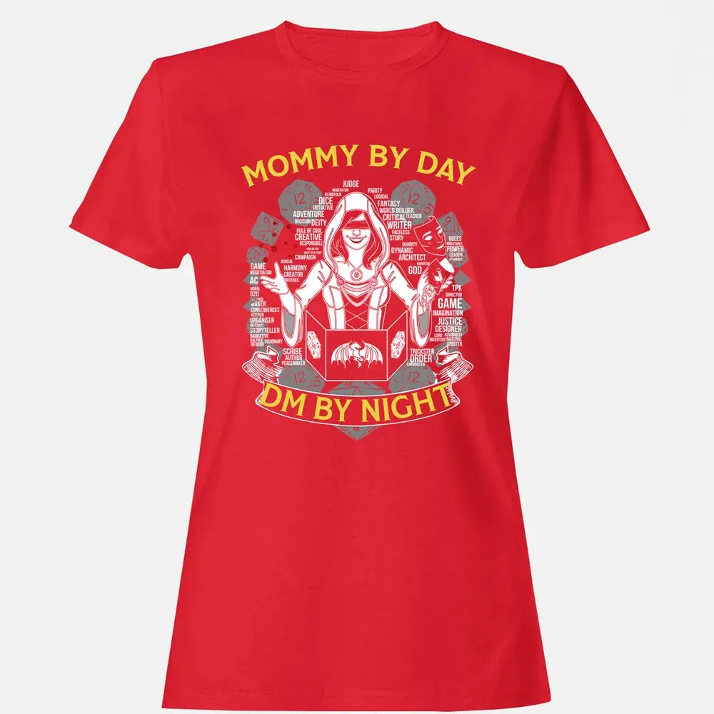 Mommy By Day Dm By Night Women's T-shirt - 13