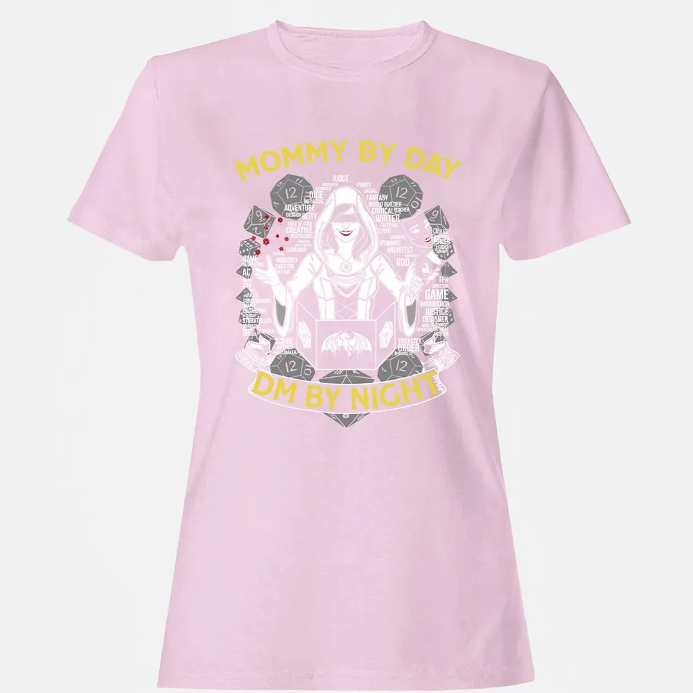 Mommy By Day Dm By Night Women's T-shirt - 9