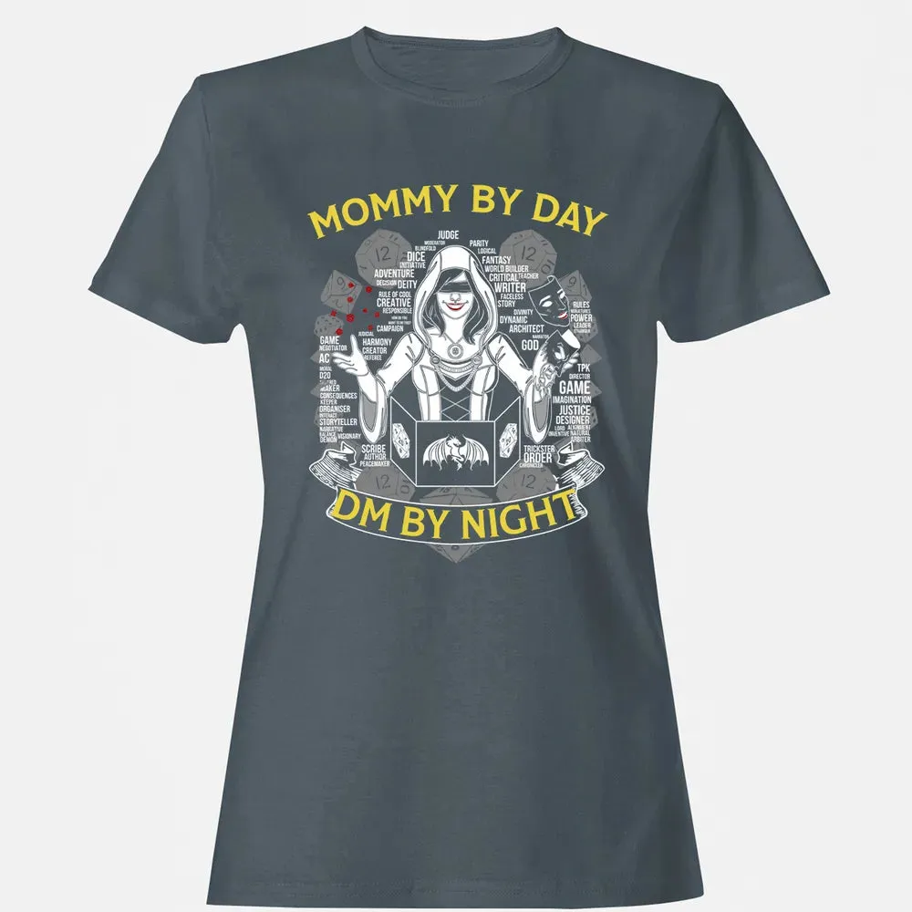 Mommy By Day Dm By Night Women's T-shirt - 3