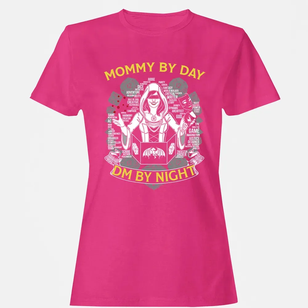 Mommy By Day Dm By Night Women's T-shirt - 6