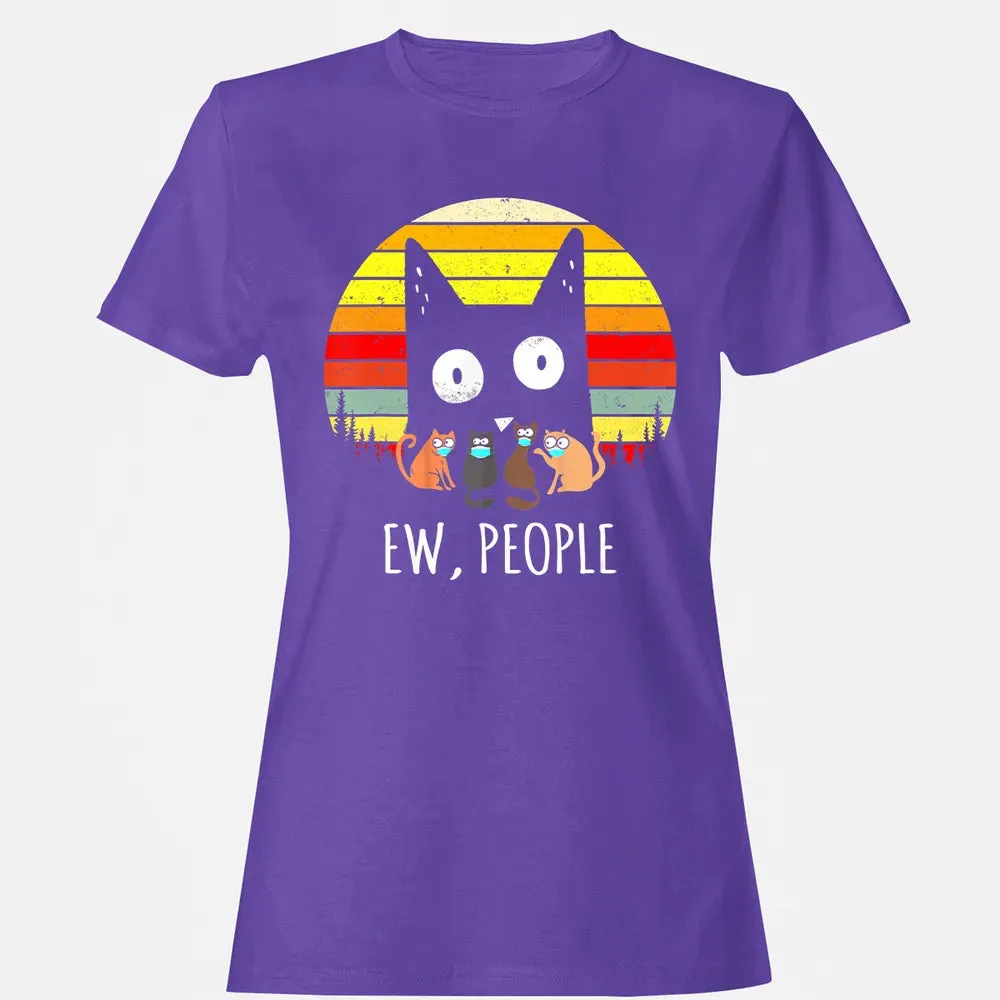 Ew People Vintage Funny Black Cat Mask Quarantine 2020 Gift Women's T-shirt - 12