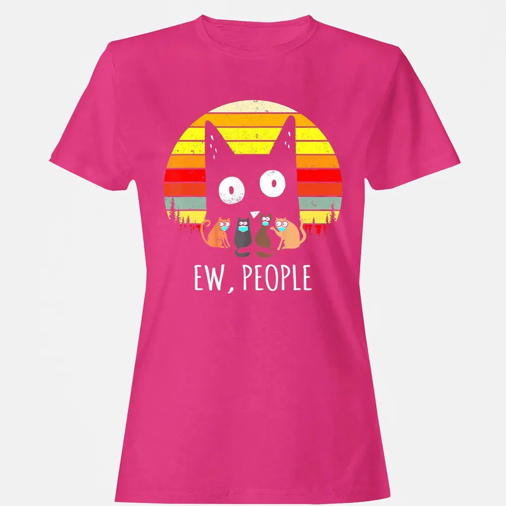 Ew People Vintage Funny Black Cat Mask Quarantine 2020 Gift Women's T-shirt - 6