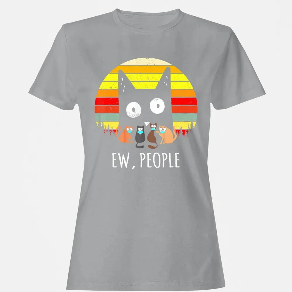 Ew People Vintage Funny Black Cat Mask Quarantine 2020 Gift Women's T-shirt - 15