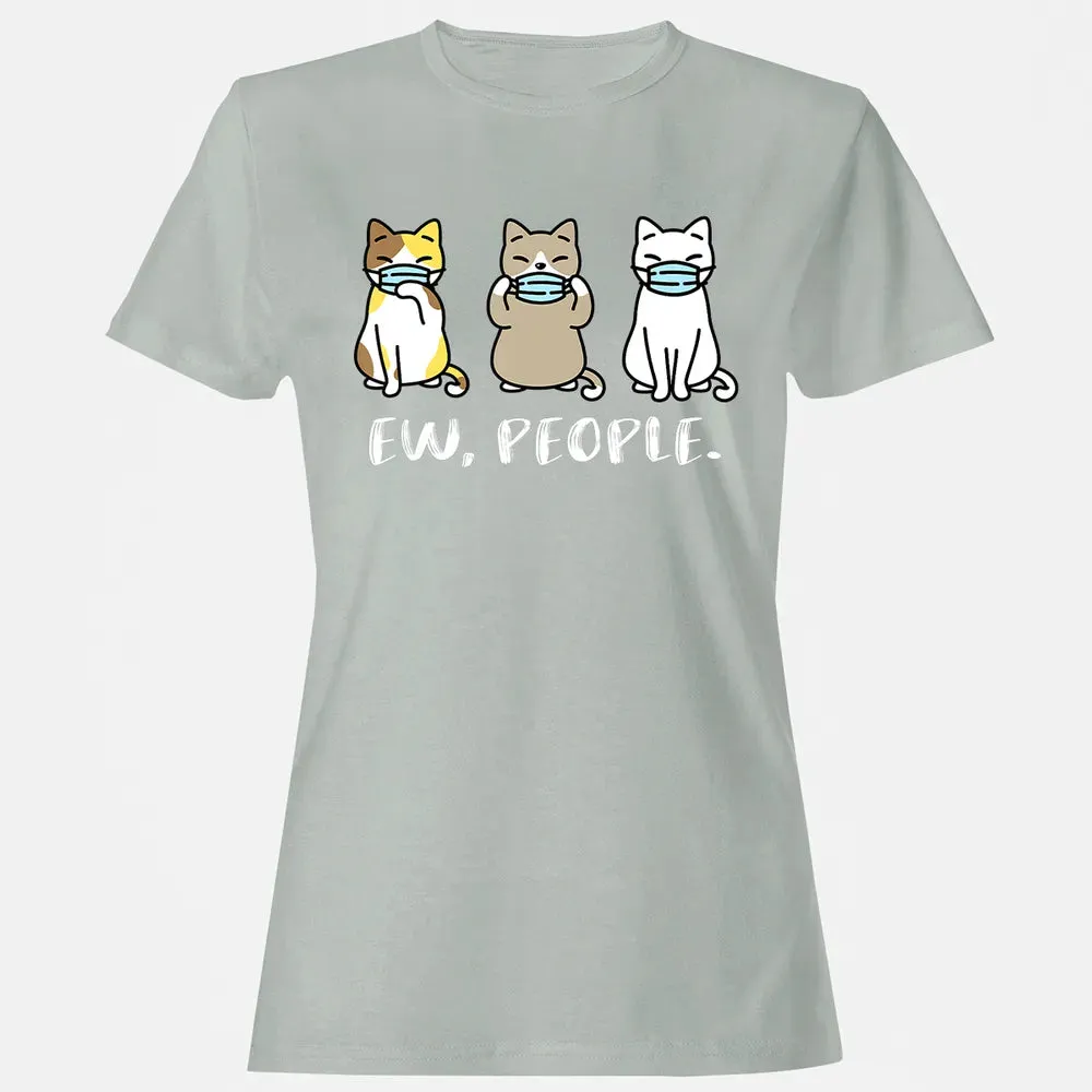 Ew People  Cat Face Mask Cat Mom Quarantine Pet Kitten Women's T-shirt - 2