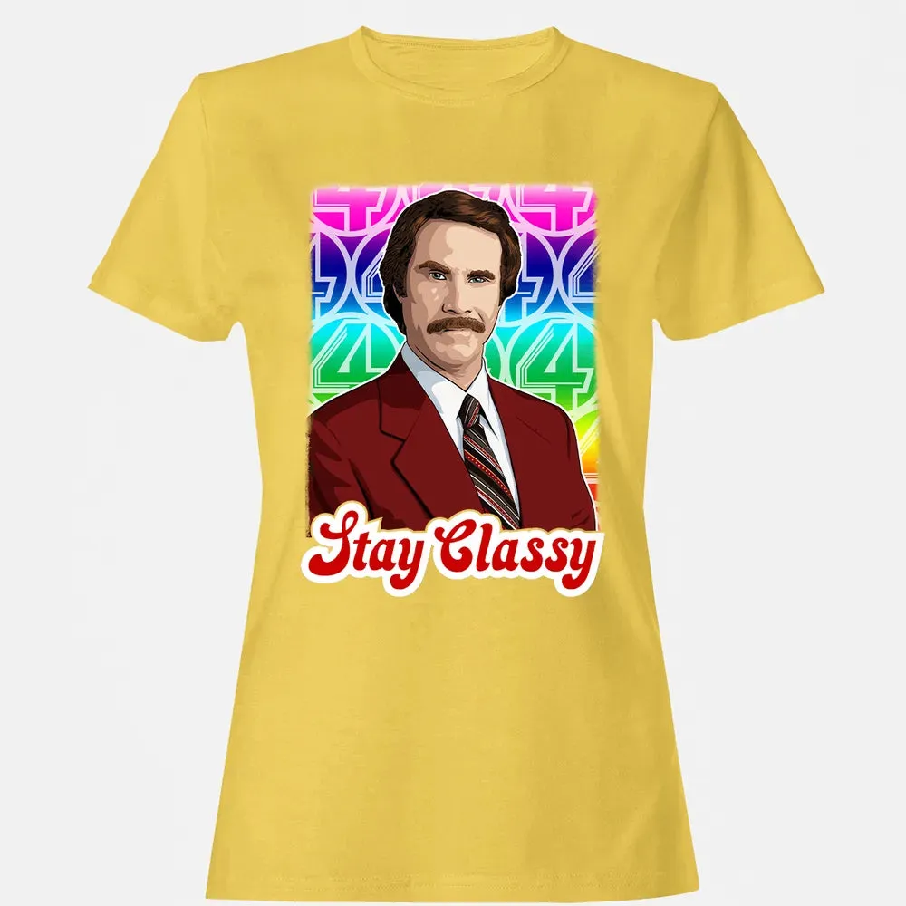 Stay Classy Women's T-shirt - 4