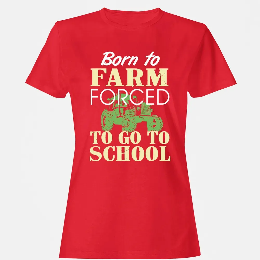 Born to farm force Women's T-shirt - 13