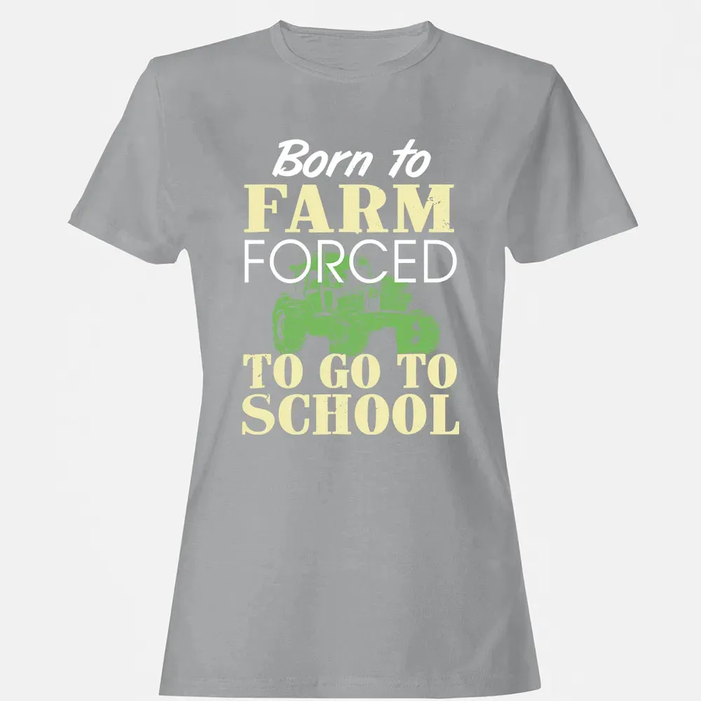 Born to farm force Women's T-shirt - 15