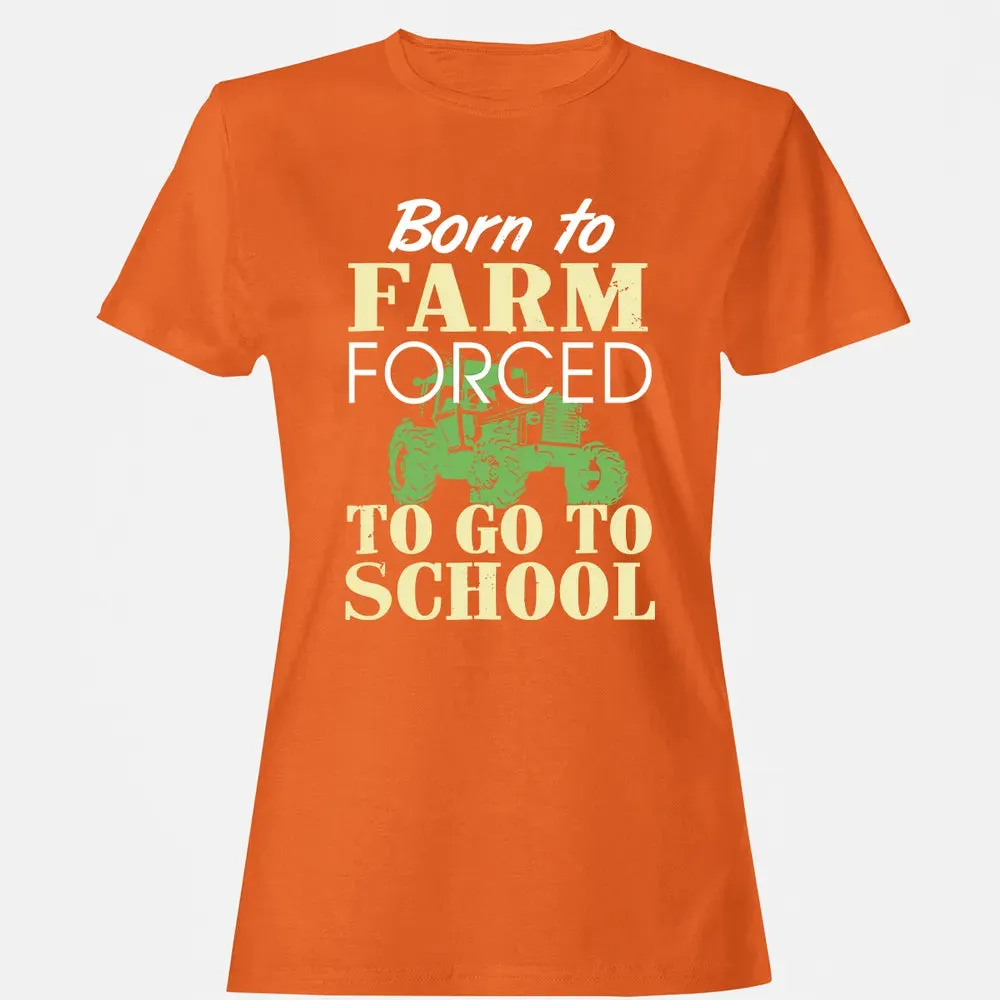 Born to farm force Women's T-shirt - 11