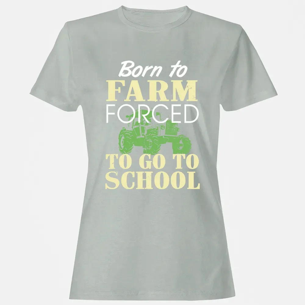 Born to farm force Women's T-shirt - 2