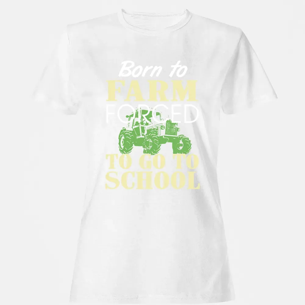 Born to farm force Women's T-shirt - 16