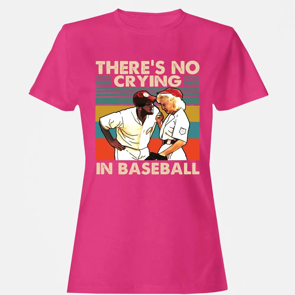 No Crying Women's T-shirt - 6