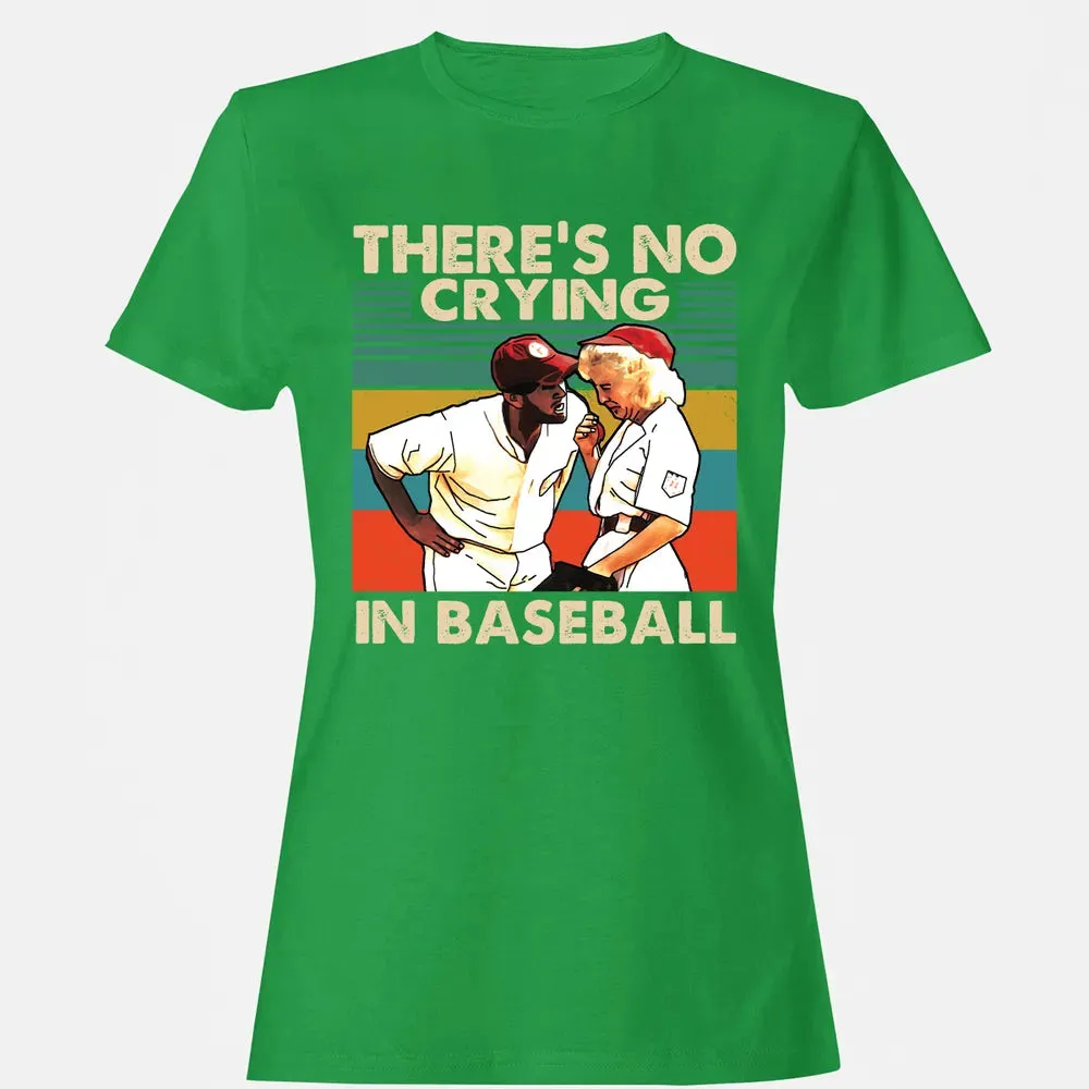 No Crying Women's T-shirt - 7