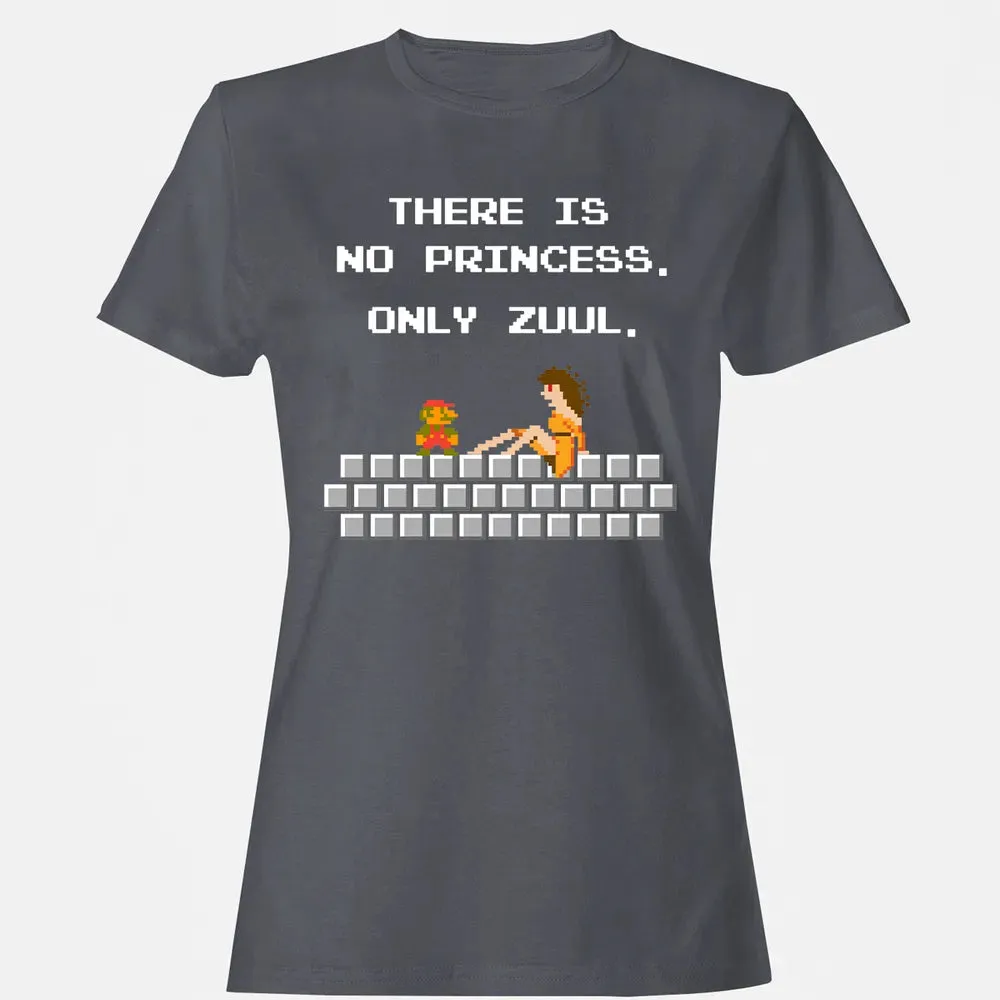 There Is No Princess Only Zuul Women's T-shirt - 5