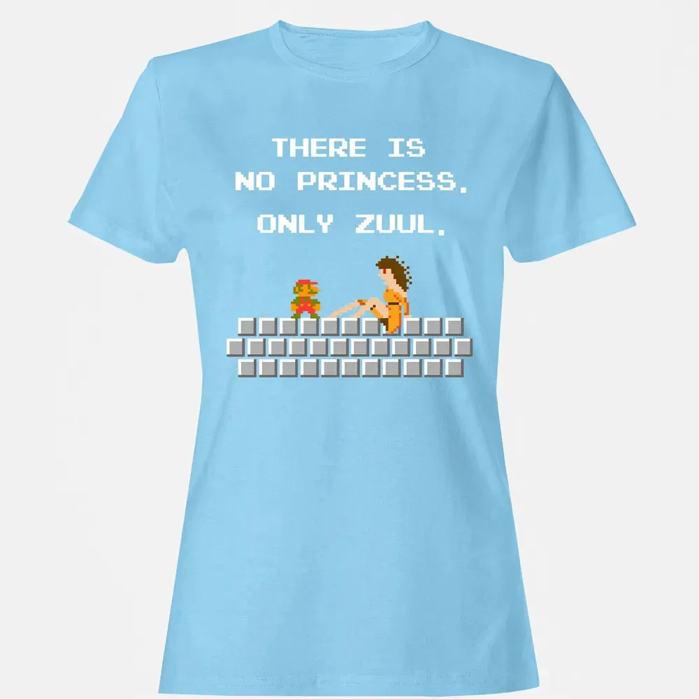 There Is No Princess Only Zuul Women's T-shirt - 8