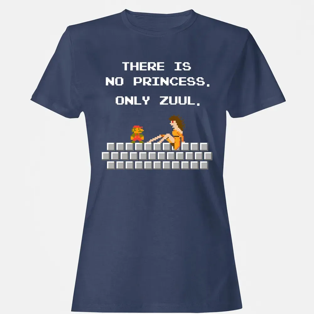 There Is No Princess Only Zuul Women's T-shirt - 10