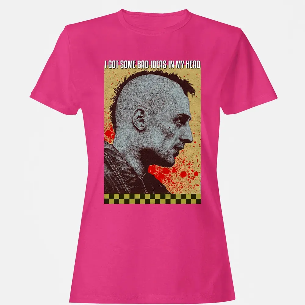I Got Some Bad Ideas In My Head Women's T-shirt - 6