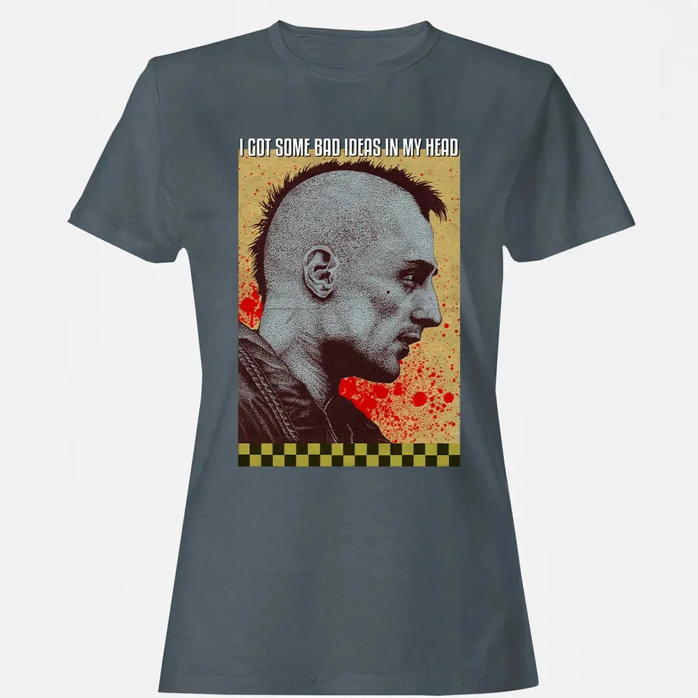 I Got Some Bad Ideas In My Head Women's T-shirt - 3