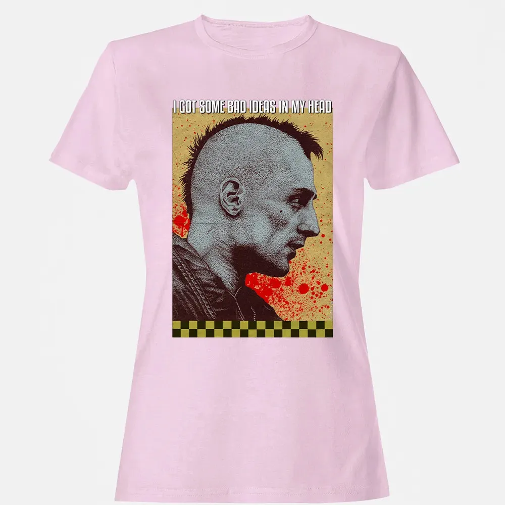 I Got Some Bad Ideas In My Head Women's T-shirt - 9