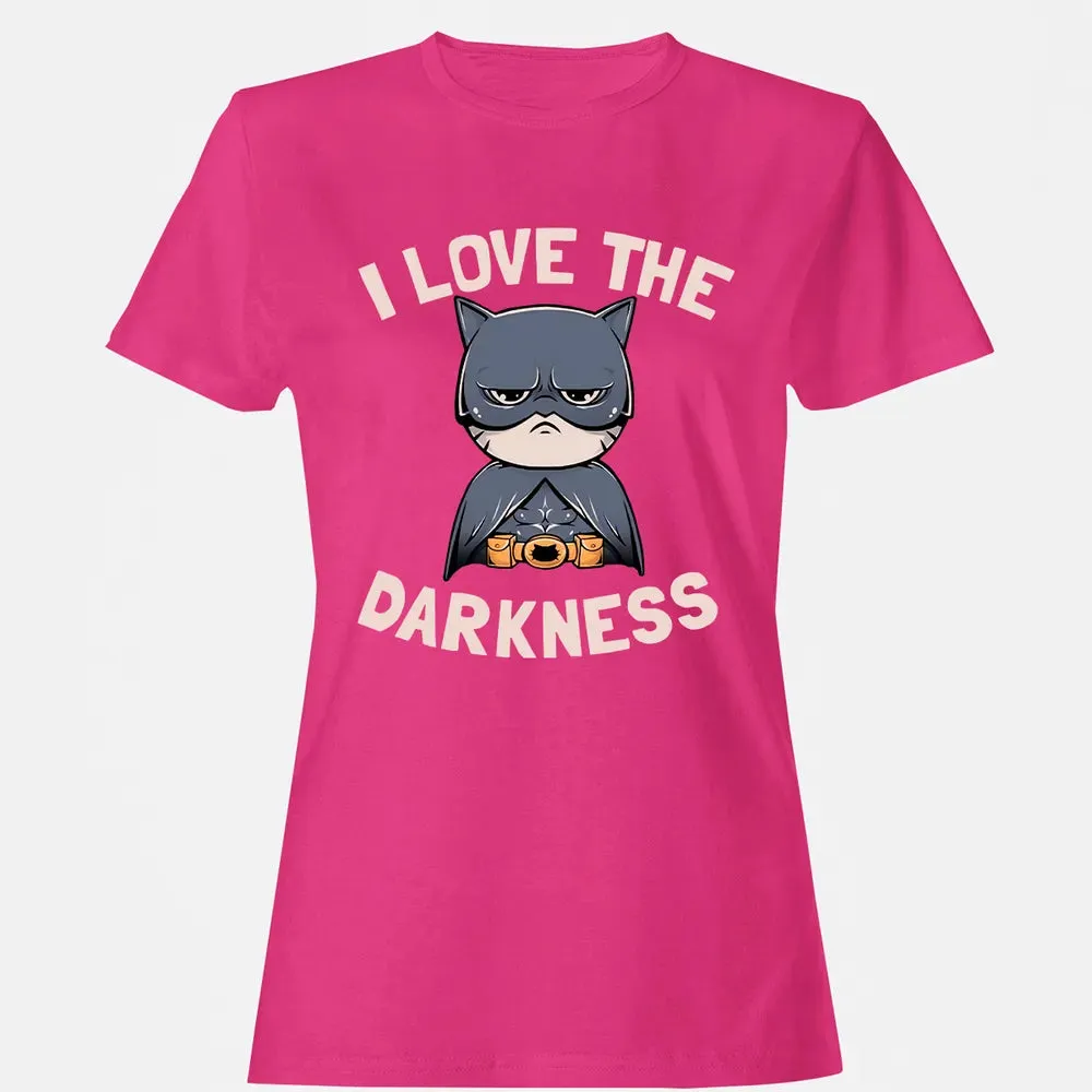 I Love The Darkness Women's T-shirt - 6