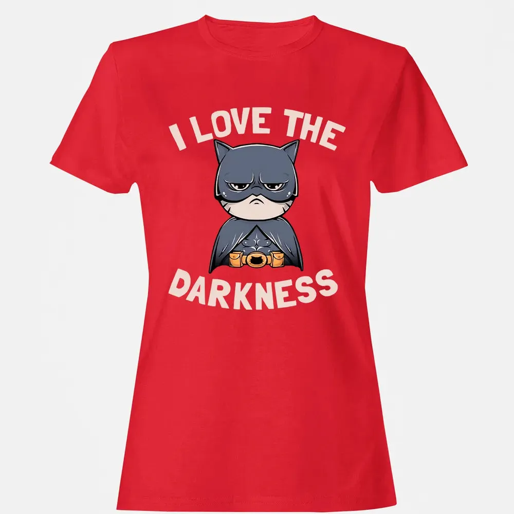 I Love The Darkness Women's T-shirt - 13