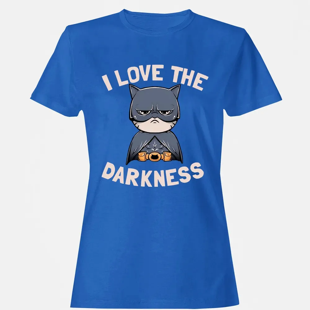 I Love The Darkness Women's T-shirt - 14