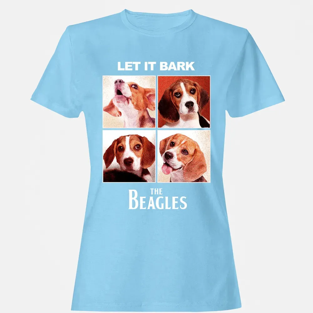 Let It Bark The Beagles Women's T-shirt - 8