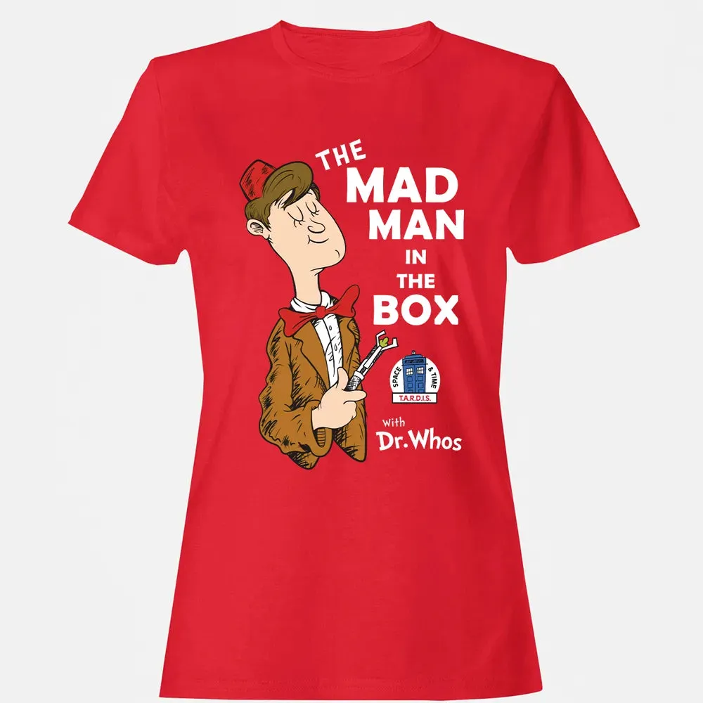 The Mad Man In The Box Women's T-shirt - 13