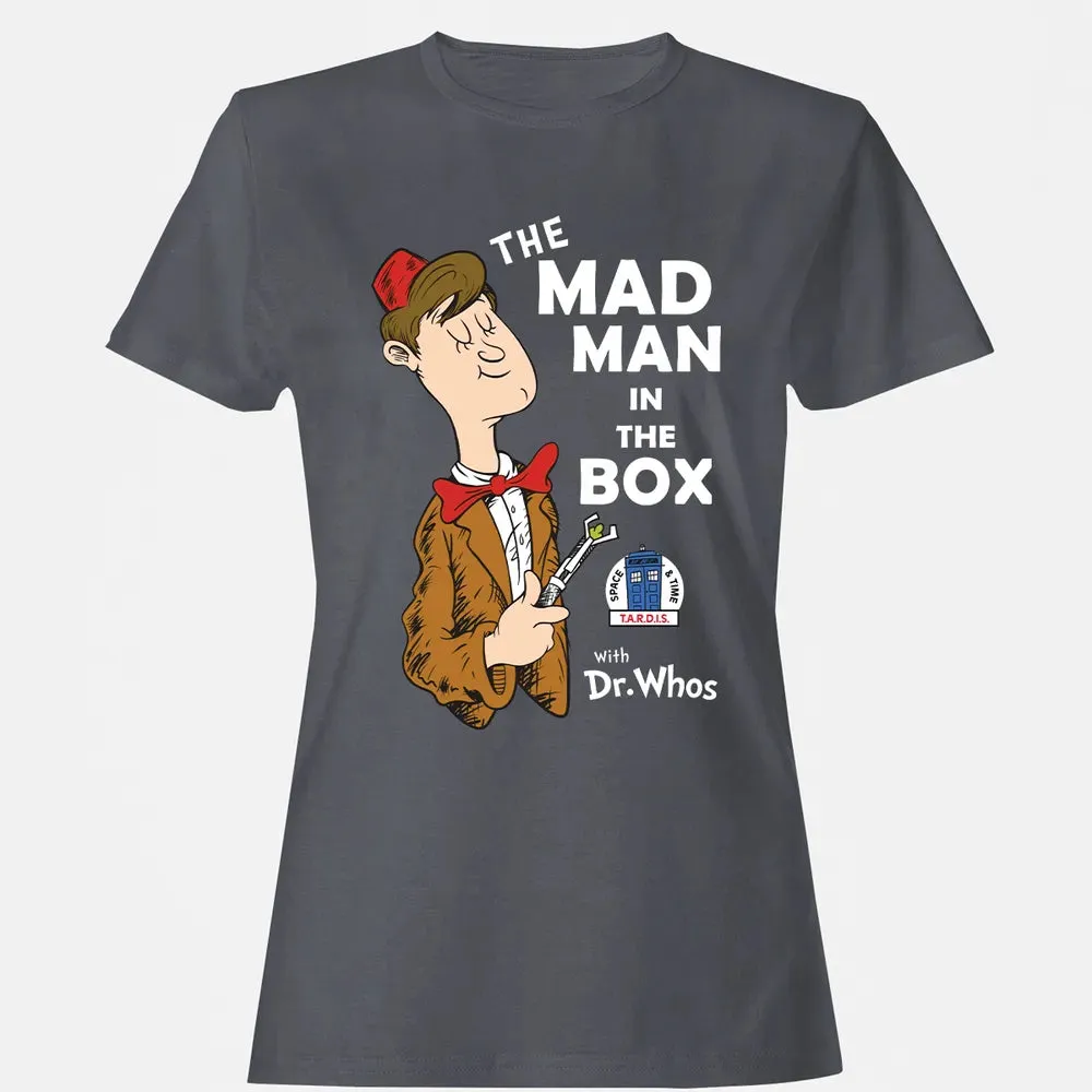 The Mad Man In The Box Women's T-shirt - 5