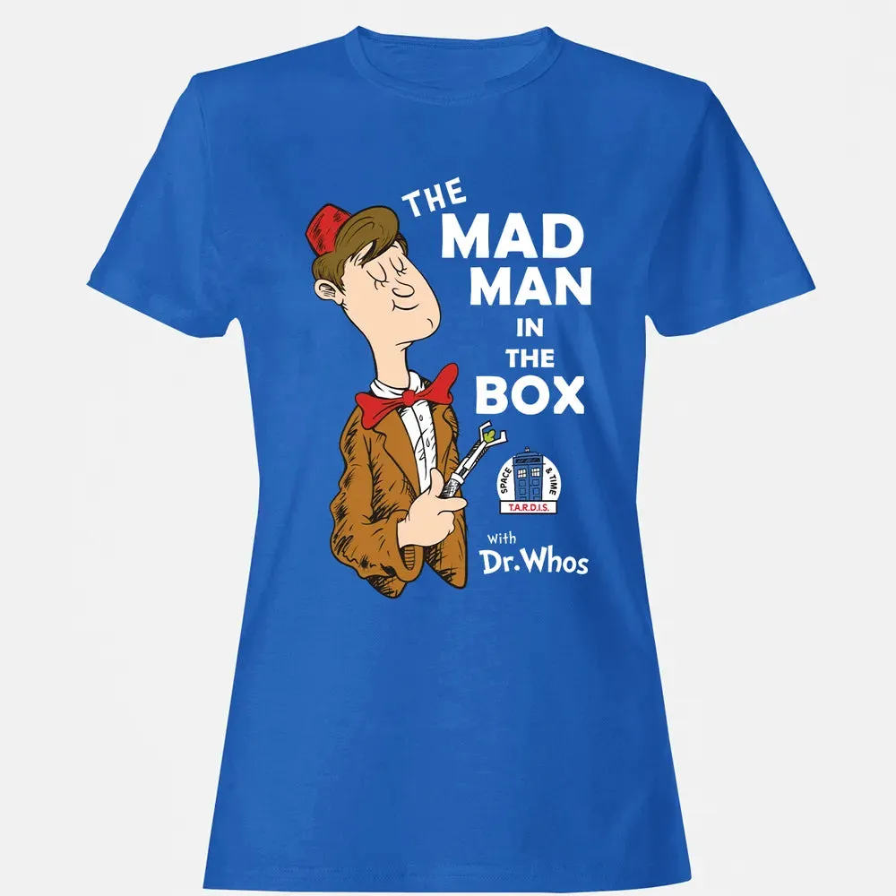 The Mad Man In The Box Women's T-shirt - 14
