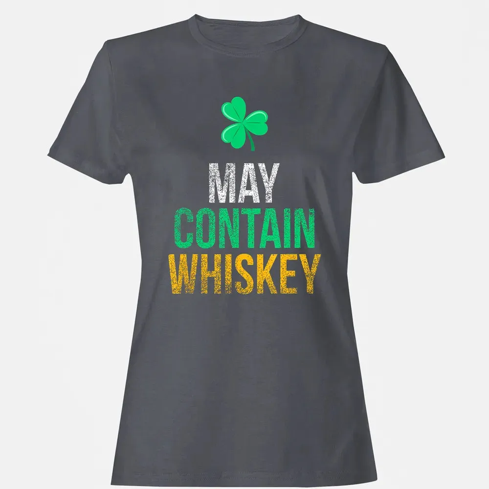 May Contain Whiskey Funny Irish St.png Women's T-shirt - 5