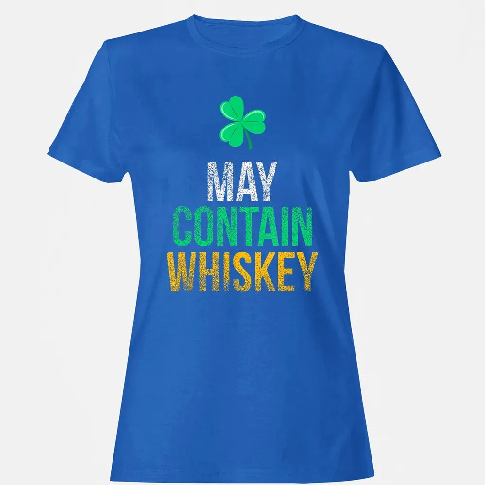 May Contain Whiskey Funny Irish St.png Women's T-shirt - 14