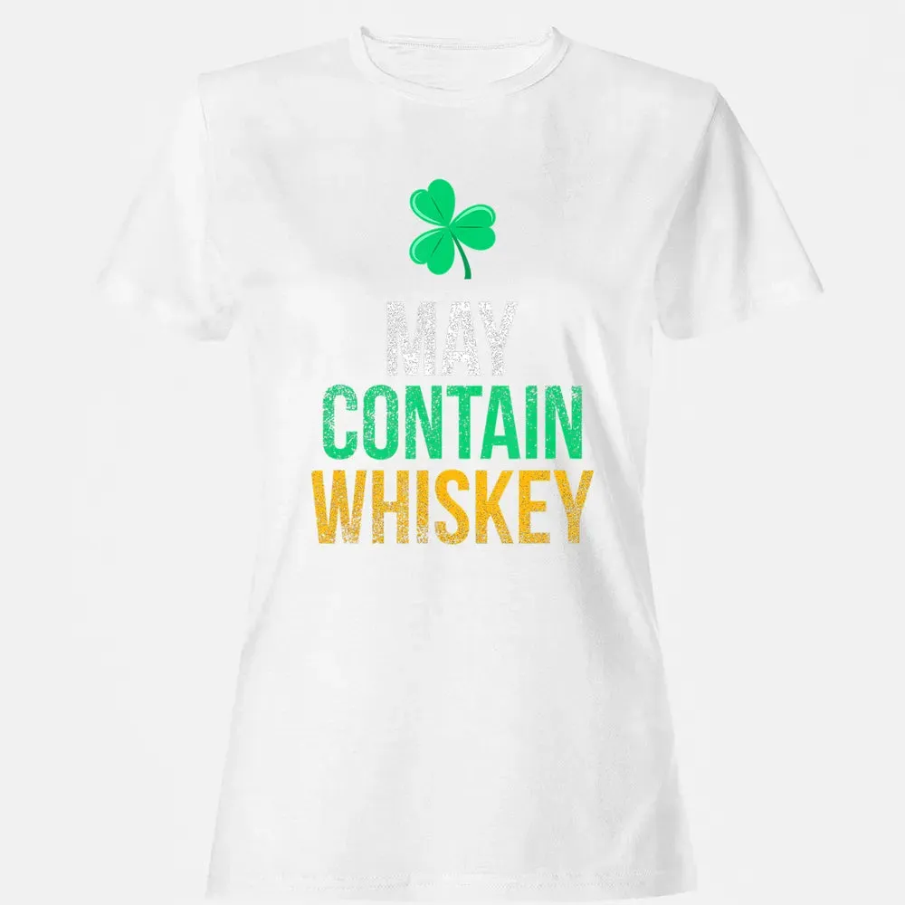 May Contain Whiskey Funny Irish St.png Women's T-shirt - 16