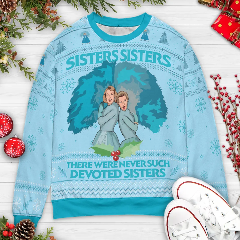 Sister Sister White Christmas Ugly Christmas Sweatshirt - 3