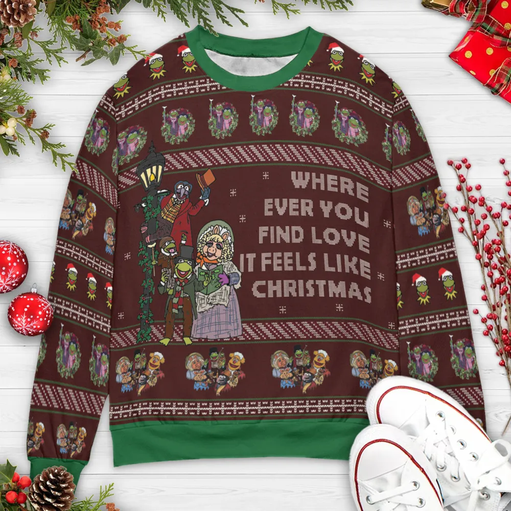 Where Ever You Find Love It Feels Like Christmas Muppet Ugly Christmas Sweatshirt - 3