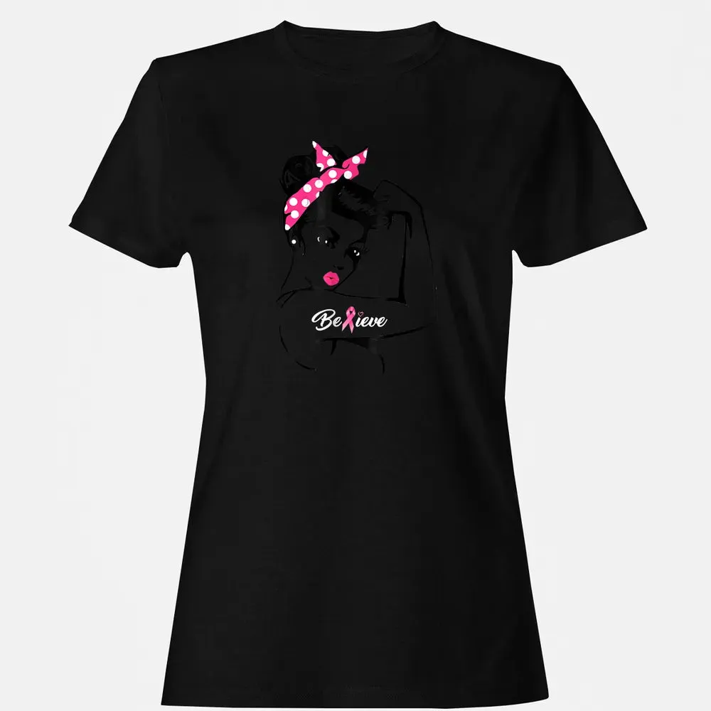 Breast Cancer Warrior T Awareness  Support Believe Women's T-shirt - 16