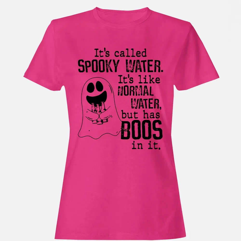 It's Called Spooky Water Women's T-shirt - 6