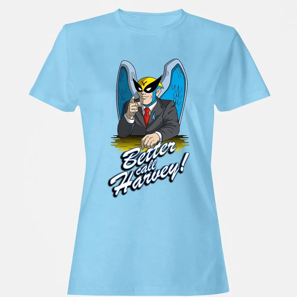 Better Call Harvey! Women's T-shirt - 8