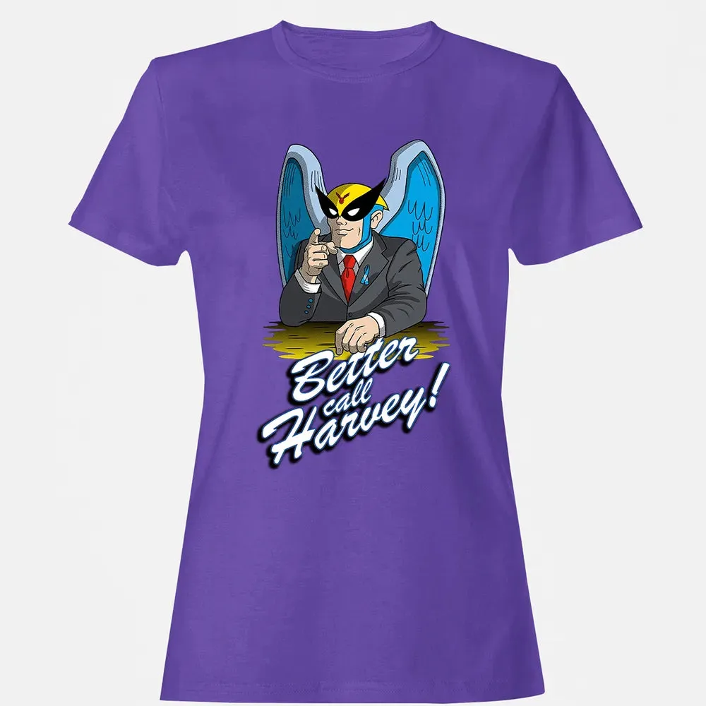 Better Call Harvey! Women's T-shirt - 12