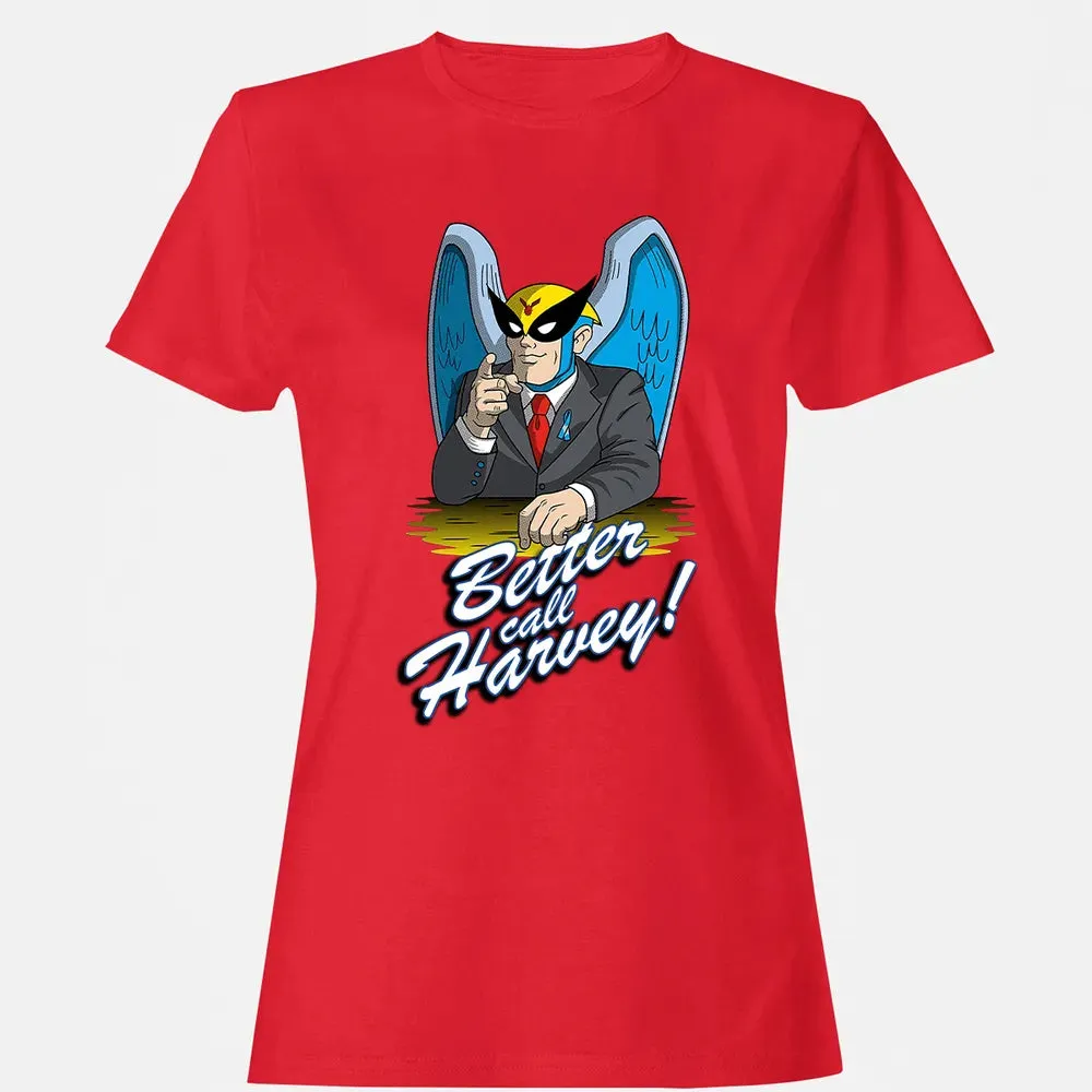 Better Call Harvey! Women's T-shirt - 13