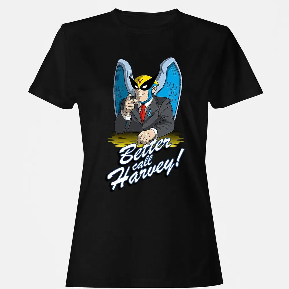 Better Call Harvey! Women's T-shirt - 16