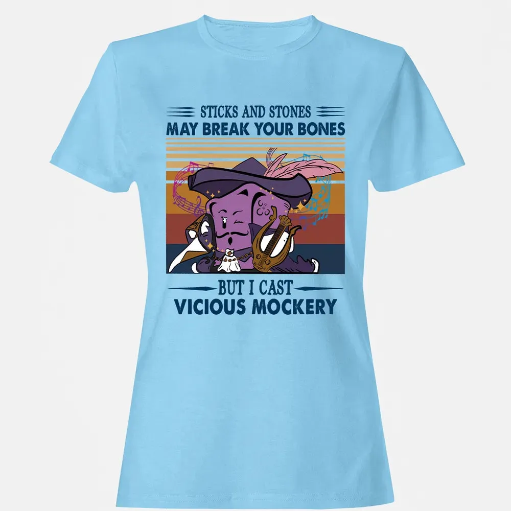 I Cast Vicious Mockery Women's T-shirt - 8