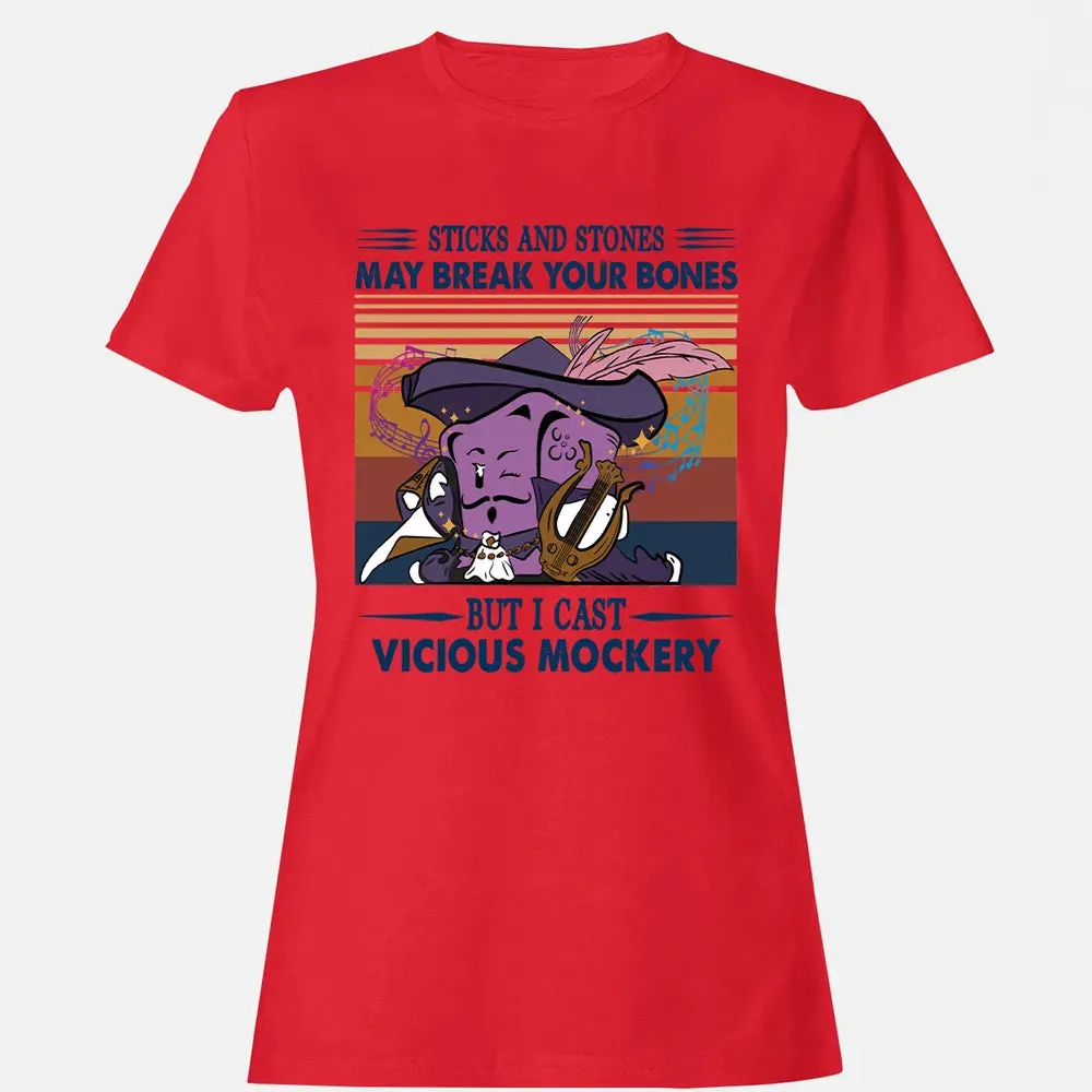 I Cast Vicious Mockery Women's T-shirt - 13