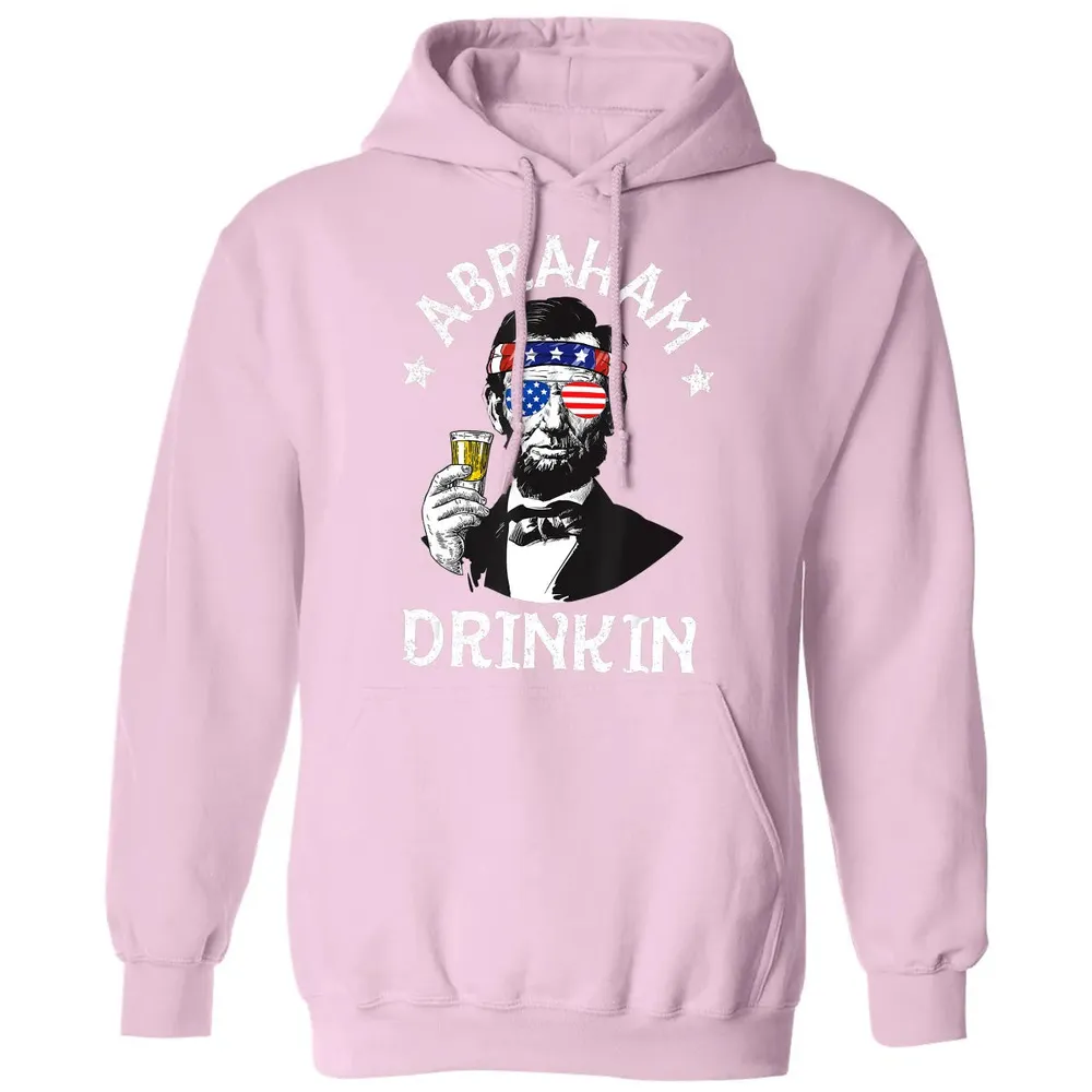Abraham Drinkin 4th of July  Abe Lincoln Men Women Gift Classic Unisex Hoodie - 3