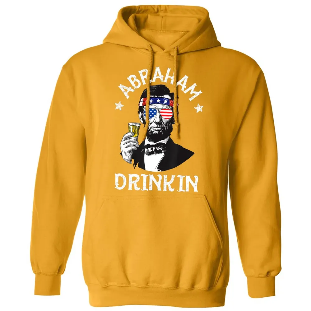 Abraham Drinkin 4th of July  Abe Lincoln Men Women Gift Classic Unisex Hoodie - 12